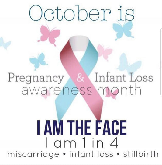 October is Pregnancy & Infant Loss Awareness Month